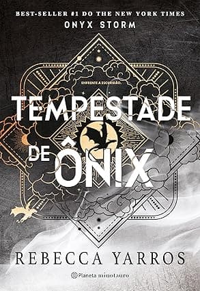 Tempestade de Ônix: Sequência dos fenômenos mundiais Quarta Asa e Chama de Ferro